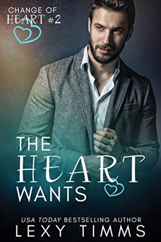 Book cover for "The Heart Wants: Billionaire Medical Romance" by Lexy Timms