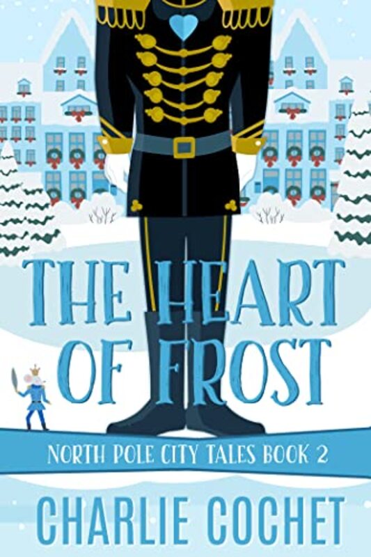 Book cover for "The Heart of Frost" by Charlie Cochet