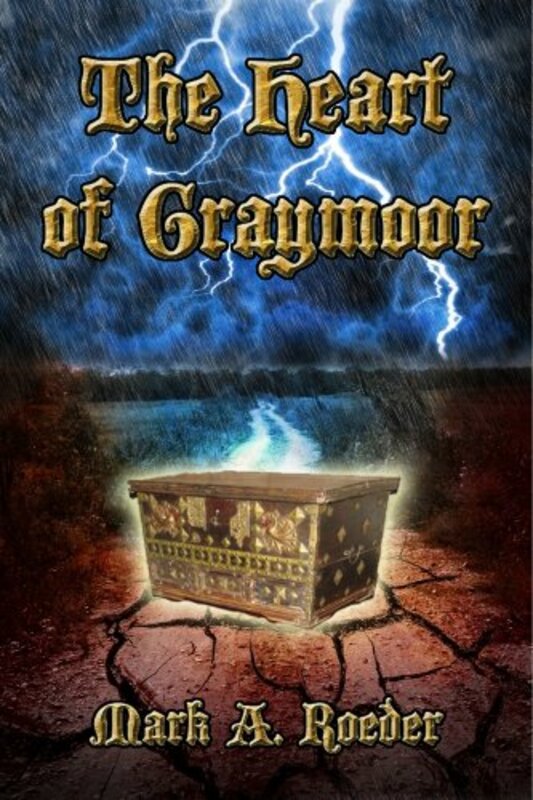 Book cover for "The Heart of Graymoor" by Mark A Roeder