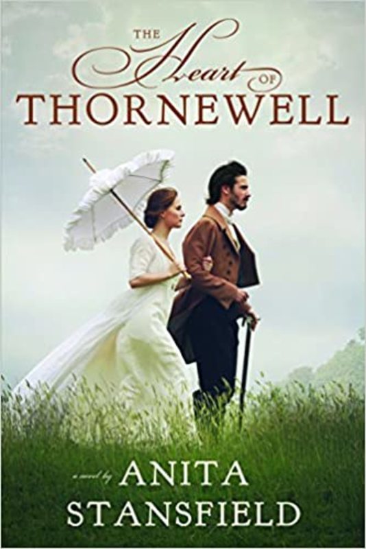 Book cover for "The Heart of Thornewell" by Anita Stansfield