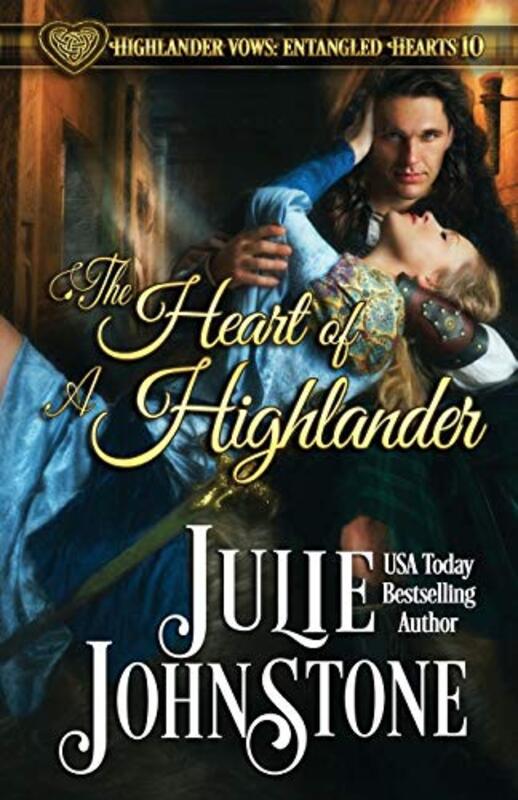 Book cover for "The Heart of a Highlander" by Julie Johnstone