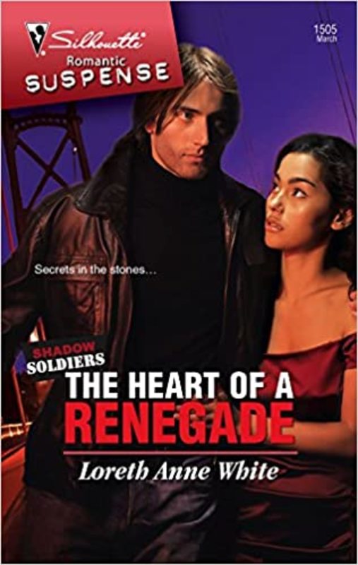 Book cover for "The Heart of a Renegade" by Loreth Anne White
