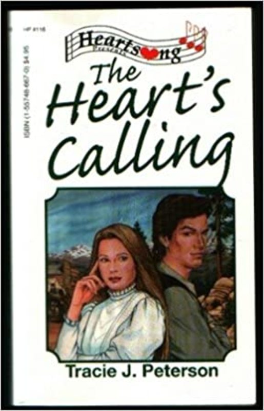 Book cover for "The Heart's Calling" by Tracie Peterson