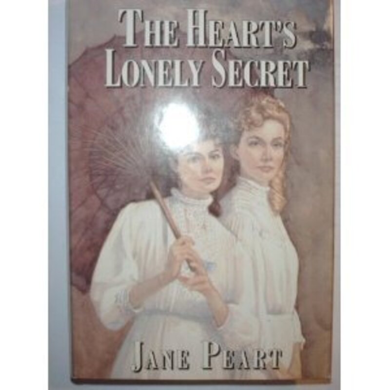 Book cover for "The Heart's Lonely Secret" by Jane Peart