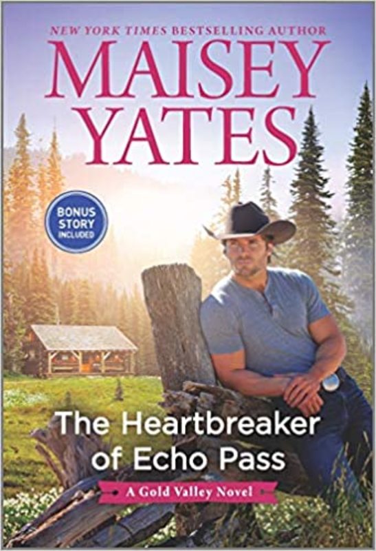 Book cover for "The Heartbreaker of Echo Pass" by Maisey Yates