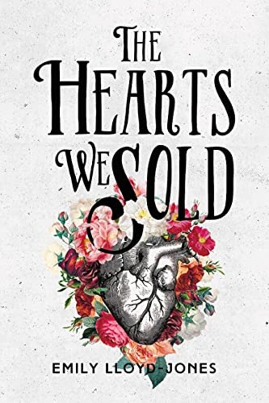 Book cover for "The Hearts We Sold" by Emily Lloyd Jones