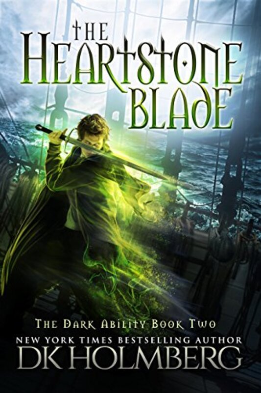 Book cover for "The Heartstone Blade" by DK Holmberg