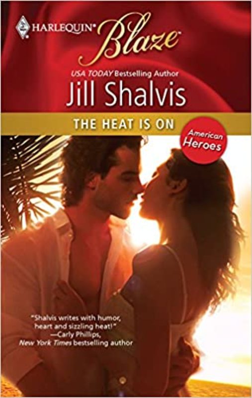 Book cover for "The Heat is On" by Jill Shalvis