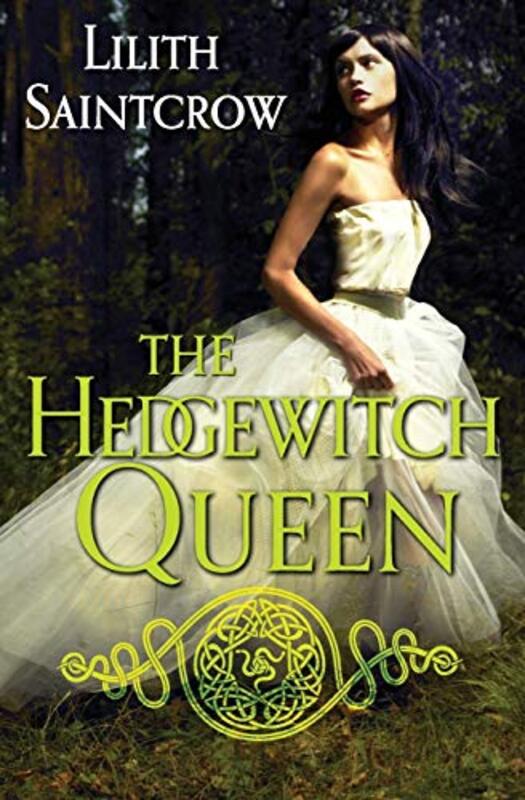Book cover for "The Hedgewitch Queen" by Lilith Saintcrow