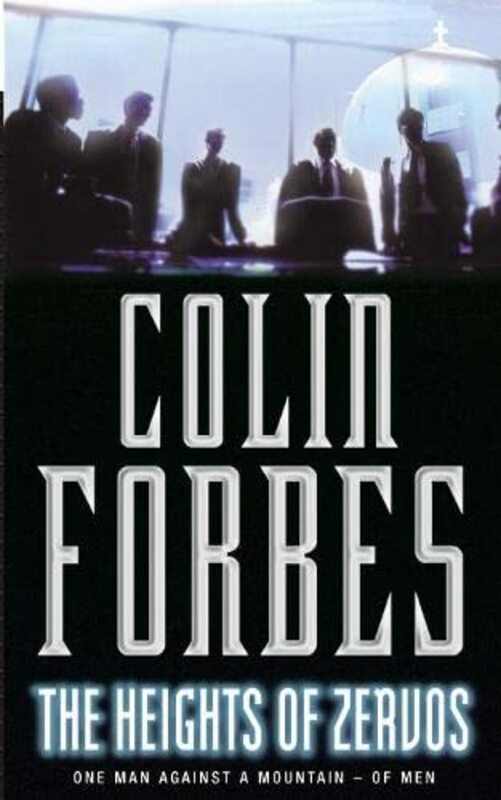 Book cover for "The Heights of Zervos" by Colin Forbes