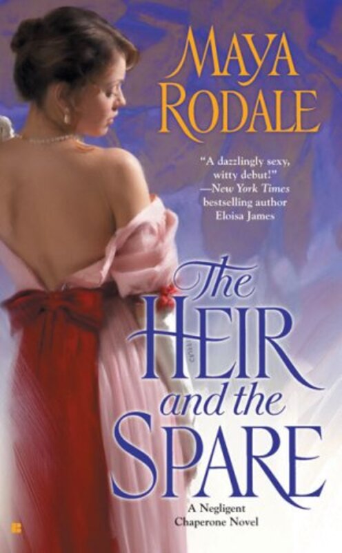 Book cover for "The Heir and the Spare" by Maya Rodale