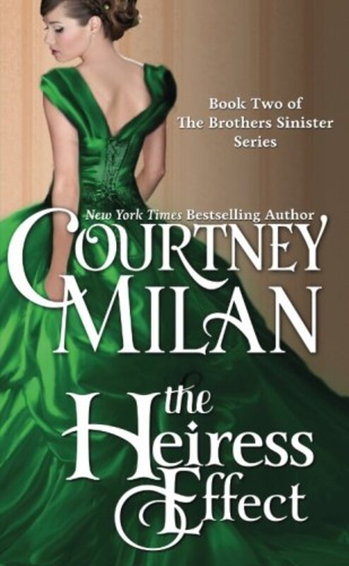 Book cover for "The Heiress Effect" by Courtney Milan
