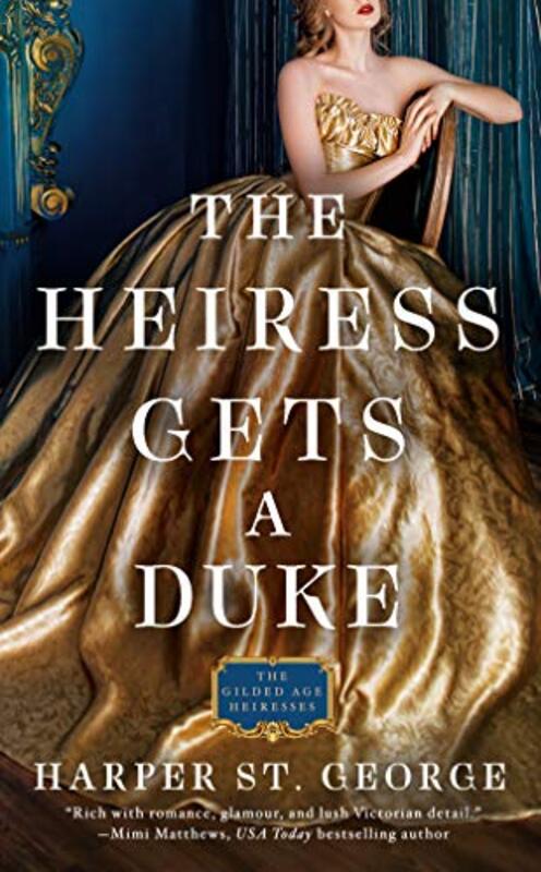 Book cover for "The Heiress Gets a Duke" by Harper St George