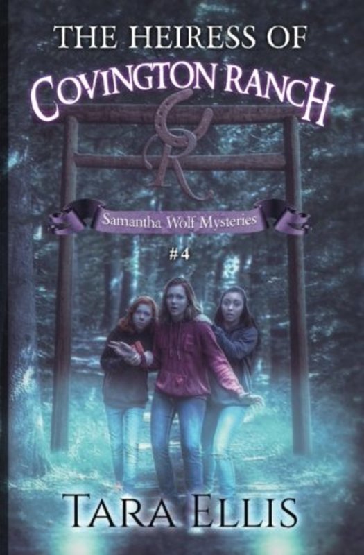Book cover for "The Heiress of Covington Ranch" by Tara Ellis