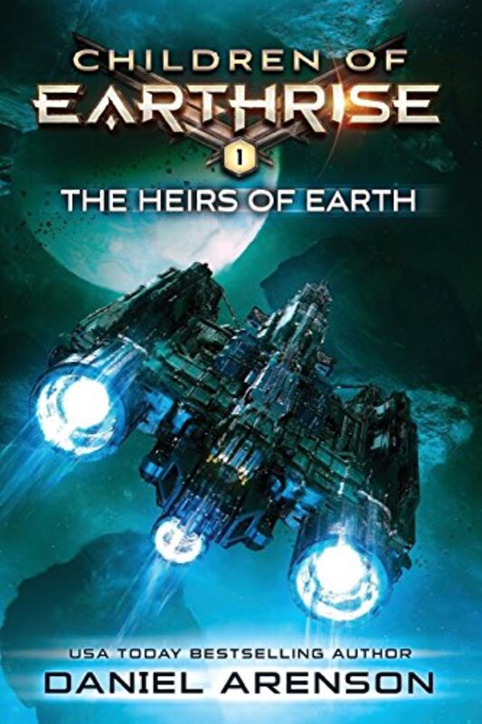 Book cover for "The Heirs of Earth" by Daniel Arenson