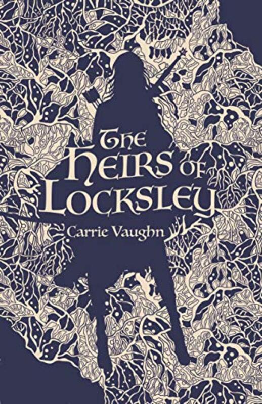 Book cover for "The Heirs of Locksley" by Carrie Vaughn