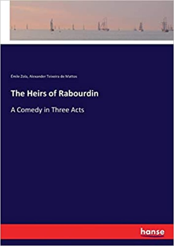 Book cover for "The Heirs of Rabourdin" by Émile Zola