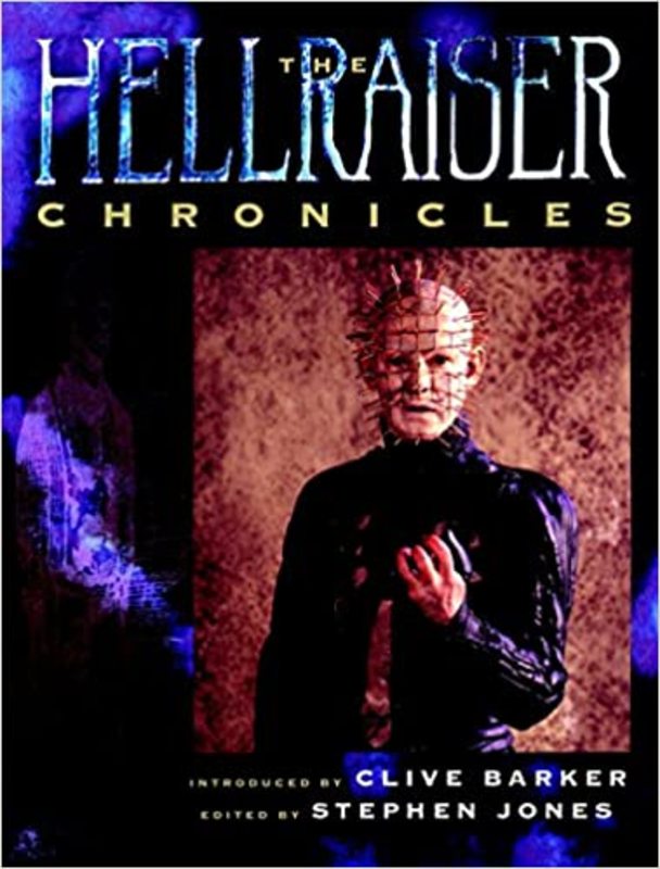 Book cover for "The Hellraiser Chronicles" by Clive Barker