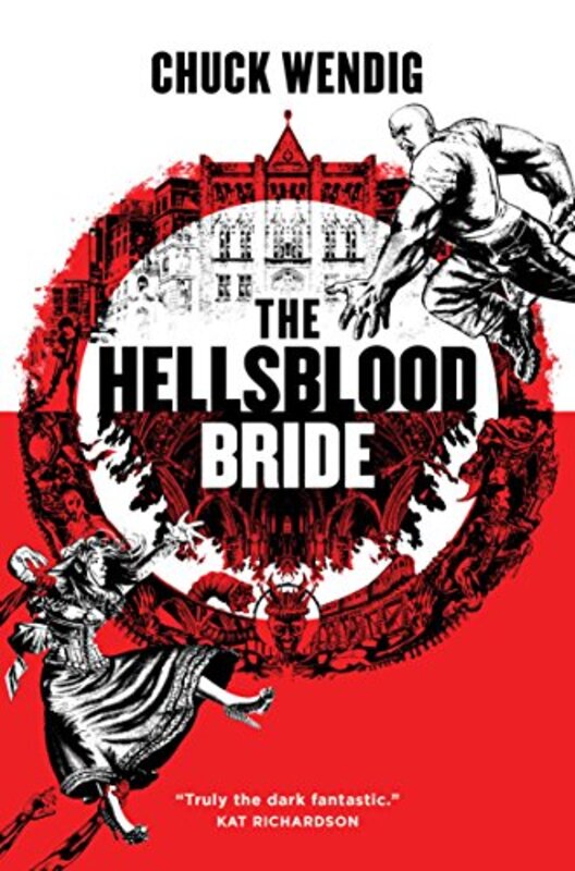 Book cover for "The Hellsblood Bride" by Chuck Wendig