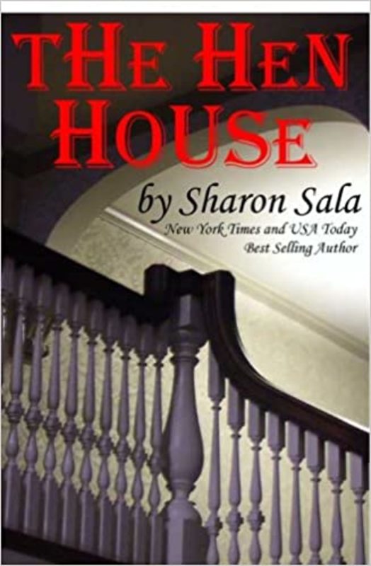 Book cover for "The Hen House" by Sharon Sala
