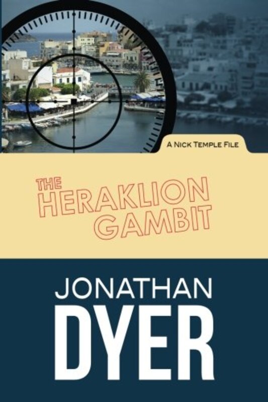 Book cover for "The Heraklion Gambit" by Jonathan Dyer