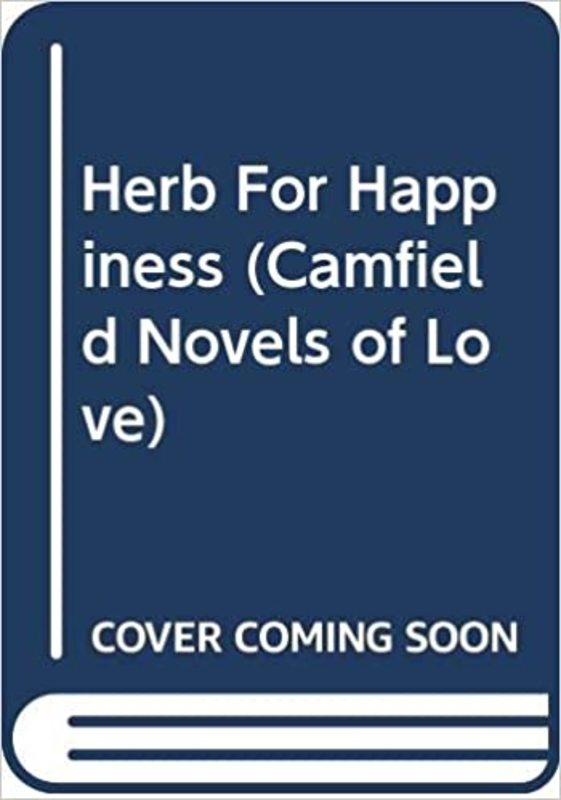 Book cover for "The Herb For Happiness" by Barbara Cartland
