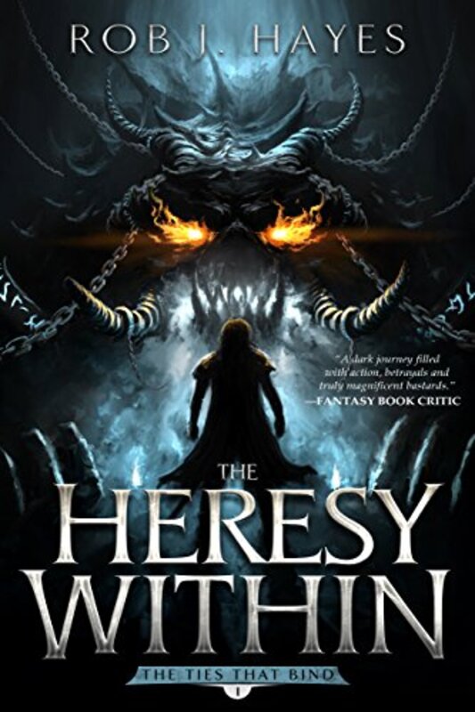 Book cover for "The Heresy Within" by Rob J Hayes