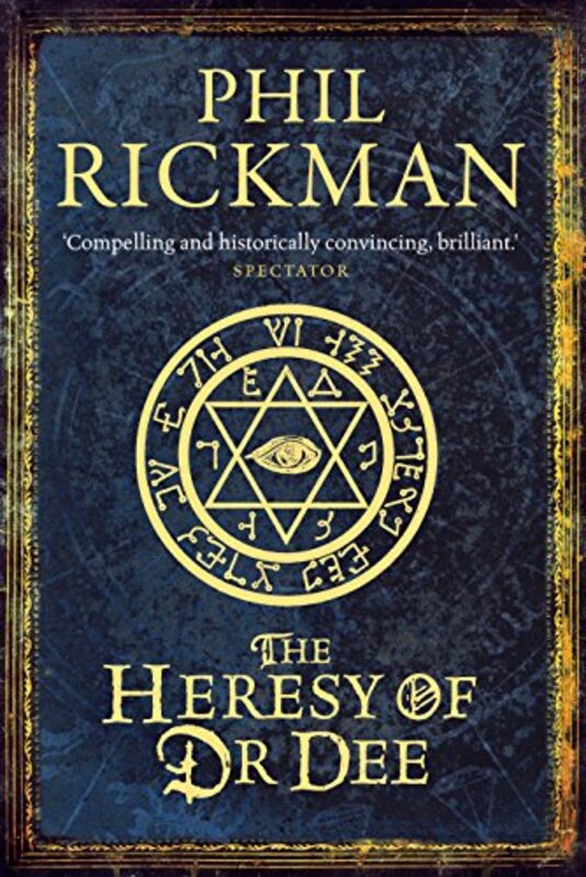 Book cover for "The Heresy of Dr Dee" by Phil Rickman