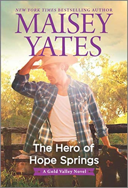 Book cover for "The Hero of Hope Springs" by Maisey Yates