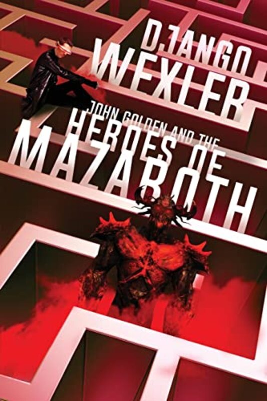 Book cover for "The Heroes of Mazaroth" by Django Wexler