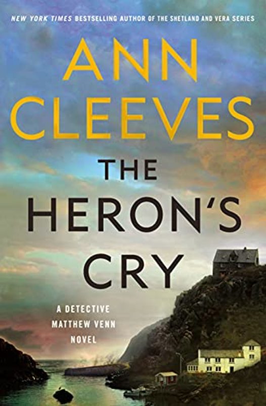 Book cover for "The Heron's Cry" by Ann Cleeves
