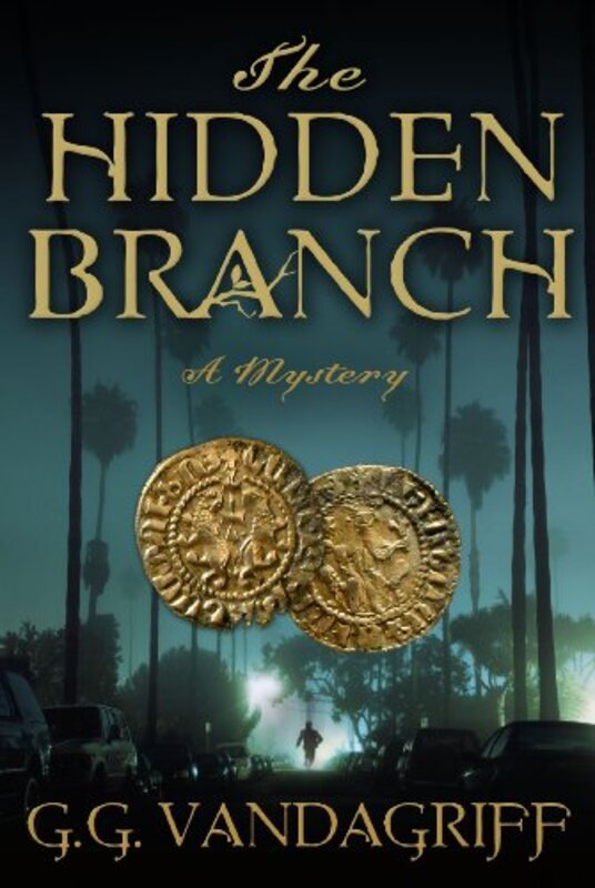 Book cover for "The Hidden Branch" by GG Vandagriff