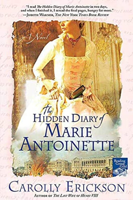 Book cover for "The Hidden Diary of Marie Antoinette" by Carolly Erickson