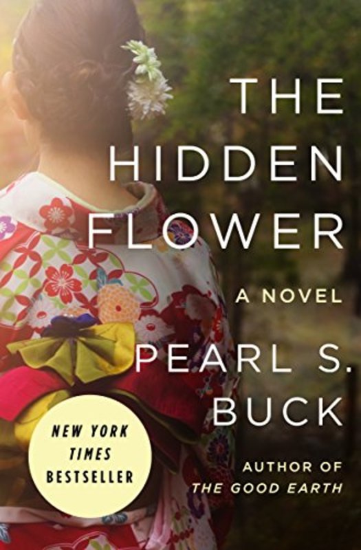 Book cover for "The Hidden Flower" by Pearl S Buck