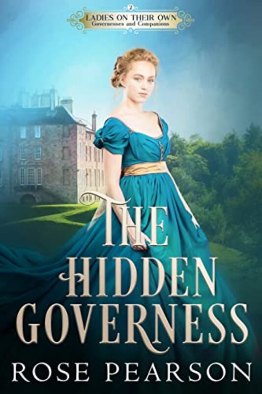Book cover for "The Hidden Governess" by Rose Pearson