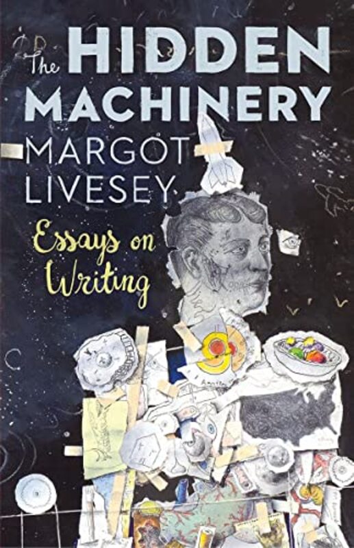 Book cover for "The Hidden Machinery" by Margot Livesey