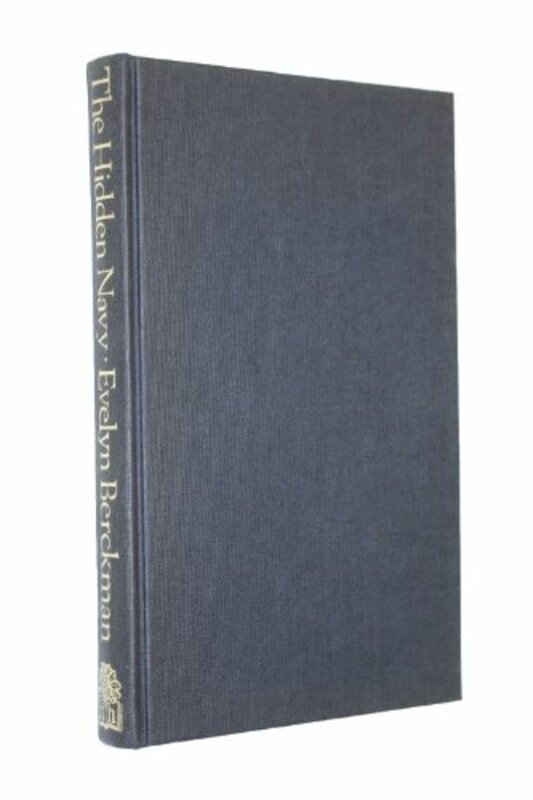 Book cover for "The Hidden Navy" by Evelyn Berckman