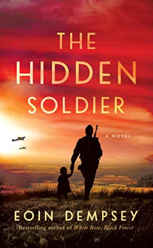 Book cover for "The Hidden Soldier" by Eoin Dempsey