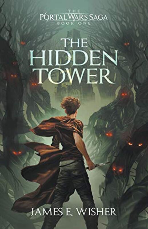Book cover for "The Hidden Tower" by James E Wisher