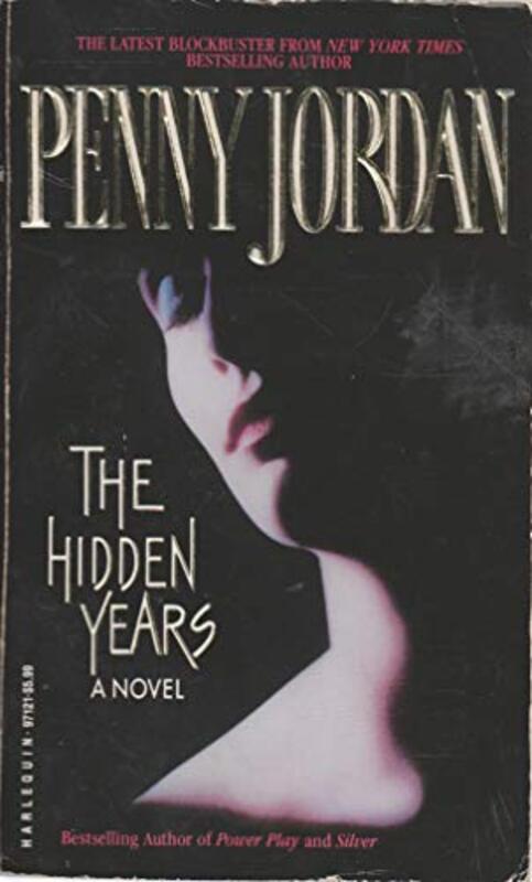Book cover for "The Hidden Years" by Penny Jordan