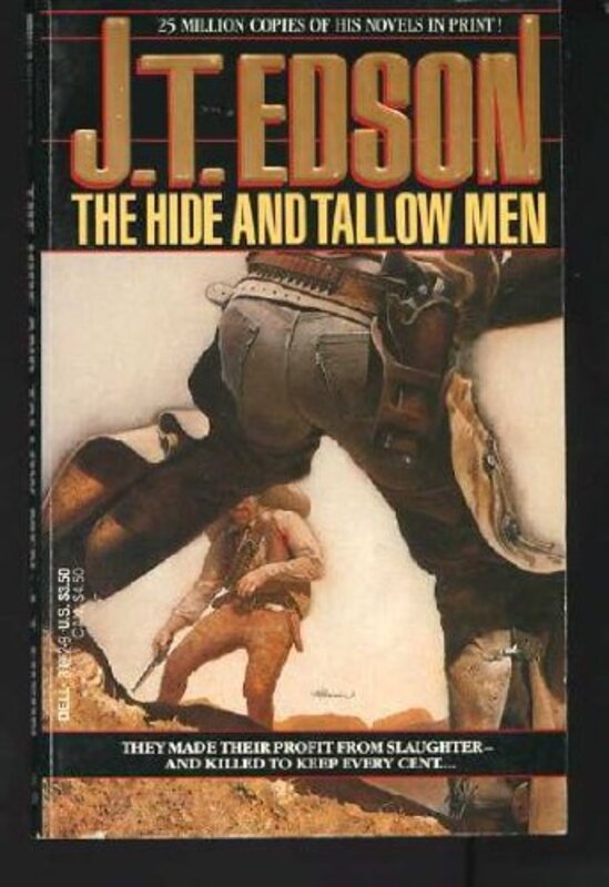 Book cover for "The Hide and Tallow Men" by JT Edson