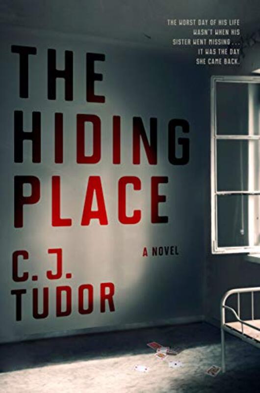 Book cover for "The Hiding Place / The Taking of Annie Thorne" by CJ Tudor
