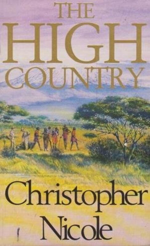 Book cover for "The High Country" by Christopher Nicole