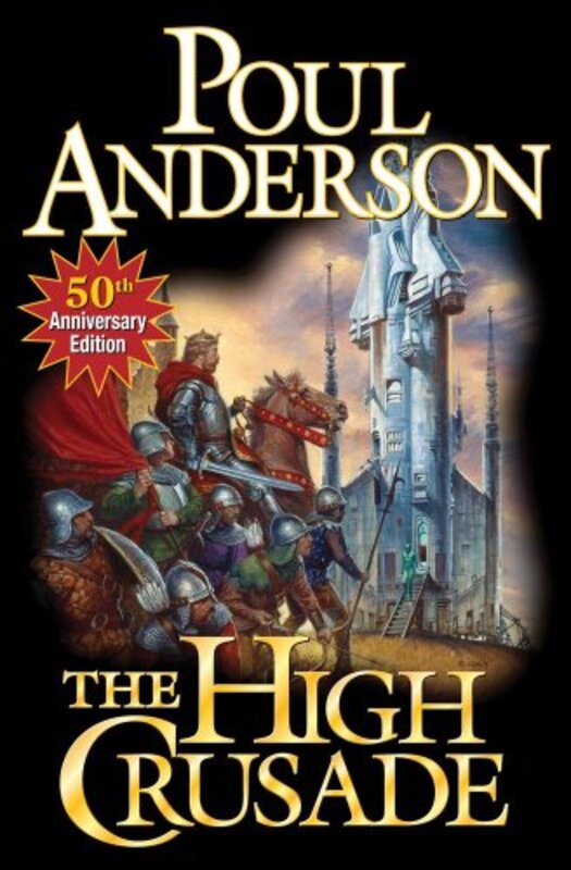 Book cover for "The High Crusade" by Poul Anderson