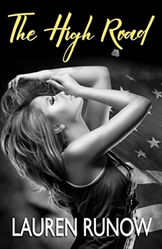Book cover for "The High Road" by Lauren Runow