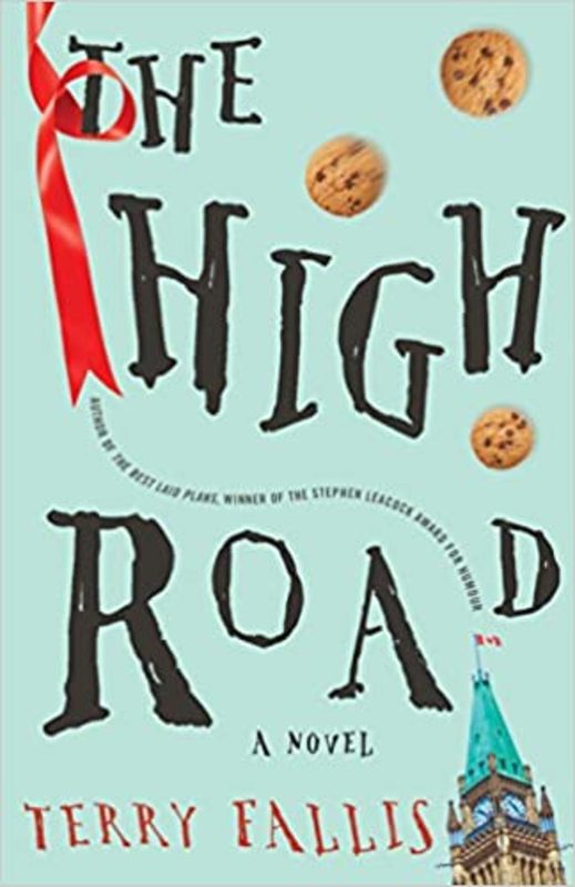 Book cover for "The High Road" by Terry Fallis