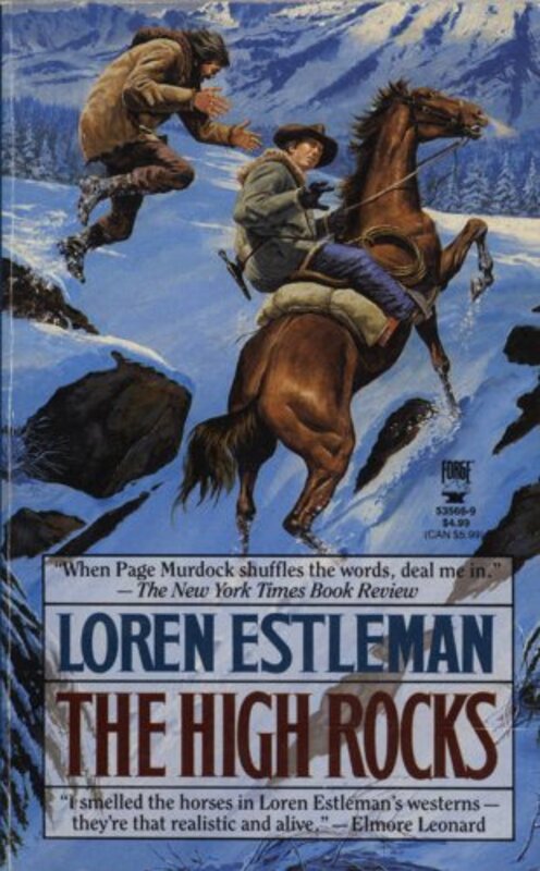 Book cover for "The High Rocks" by Loren D Estleman