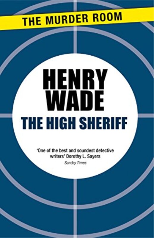 Book cover for "The High Sheriff" by Henry Wade