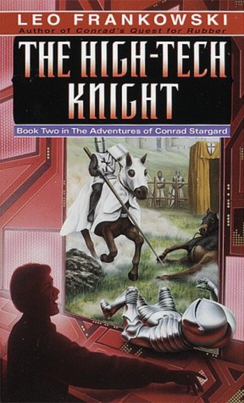 Book cover for "The High-Tech Knight" by Leo Frankowski