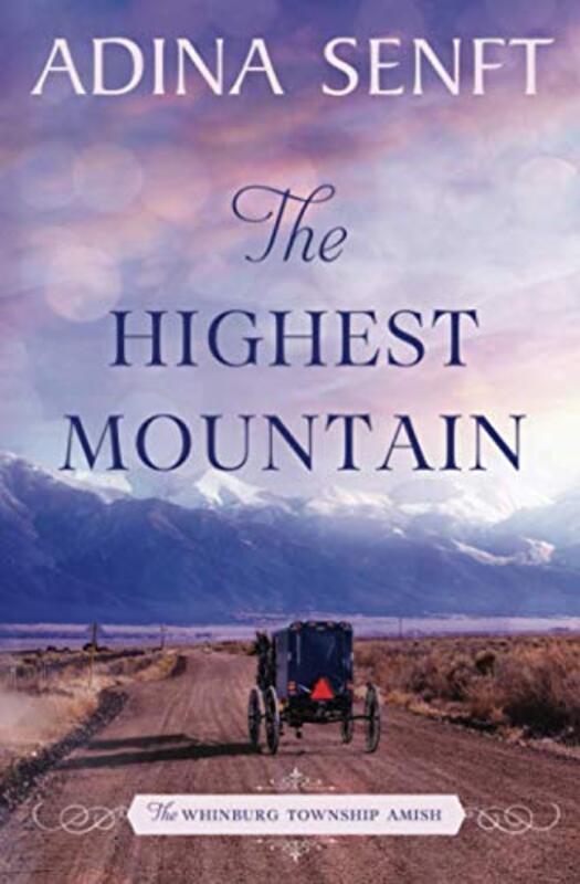 Book cover for "The Highest Mountain" by Shelley Adina